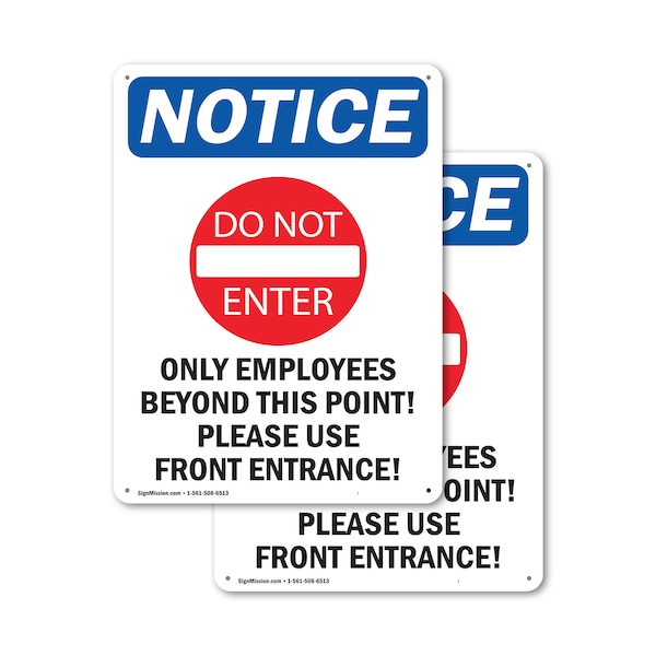 Signmission Only Employees Beyond OSHA Notice Sign, Plastic, 7in W x 10in L, 2PK OS-2PACK-NS-P-710-V-16994 - main